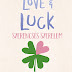 Jenna Evans Welch: Love ​& Luck – Szerencsés szerelem 