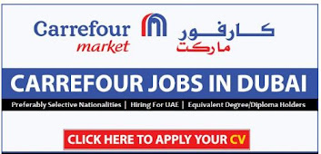 Carrefour careers latest jobs in Dubai 2022