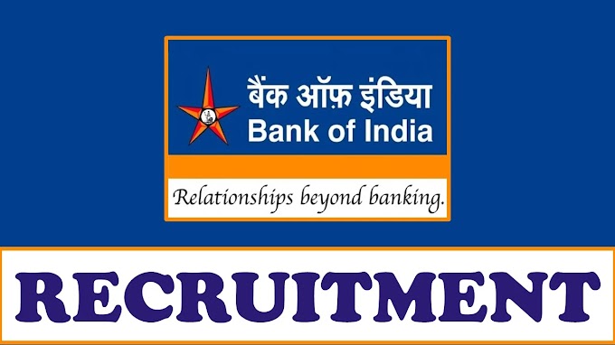 பேங்க் ஆஃப் இந்தியா வேலைவாய்ப்பு / BANK OF INDIA RECRUITMENT 2024