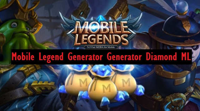 Mobile Legend Generator Generator Diamond ML