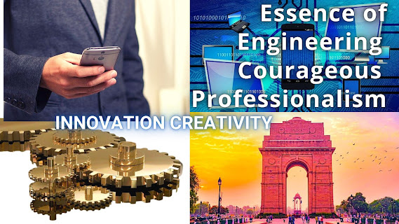 Essence of Engineering Courageous Professionalism