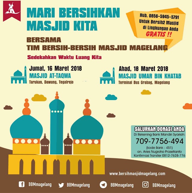 Bergabunglah dalam Aksi Bersih-bersih Masjid Umar Bin Khattab Terminal Bus Grabag Kabupaten Magelang