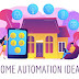 Top 15 Home Automation Ideas 2025