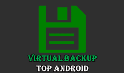 Virtual Backup APK (Latest 2020) Download For Android