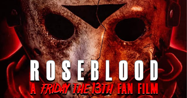 Review: Roseblood: A Friday The 13th Fan Film