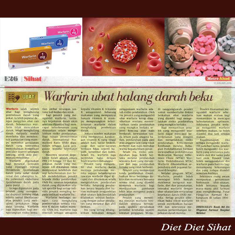 WARFARIN : Ubat Halang Darah Beku