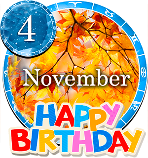 November 4 Birthday Horoscope