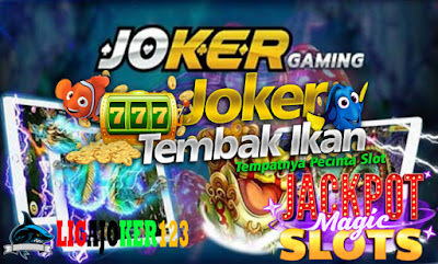 Trik Mencari Game Joker123 Tembak Ikan Terbaik