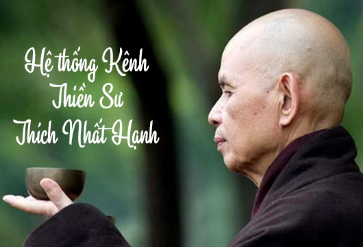 THIỀN SƯ THÍCH NHẤT HẠNH