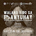'Walang Biro sa Banyuhay' Thesis Production All Set on May 11 and 12