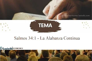 Predica sobre Salmos 34:1 - La Alabanza Continua