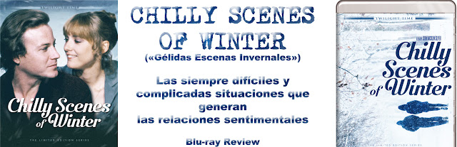 http://www.culturalmenteincorrecto.com/2017/04/chilly-scenes-of-winter-blu-ray-review.html