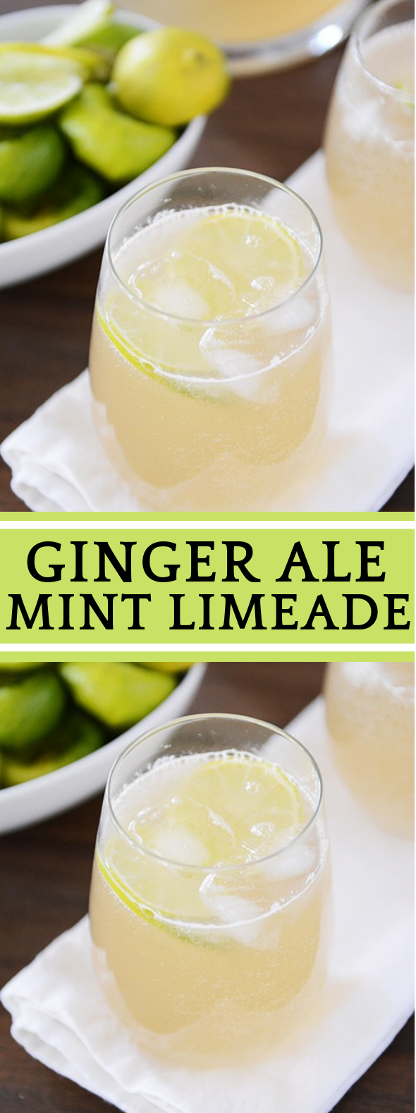 GINGER ALE MINT LIMEADE #drink #lime