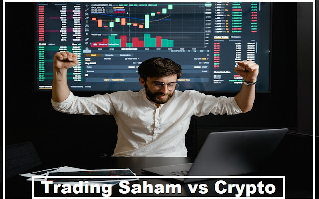 Trading Saham vs Crypto
