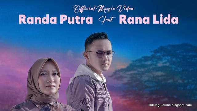 Lirik Lagu Bapisah Cinto Jalan Nan Elok - Randa Putra feat Rana LIDA