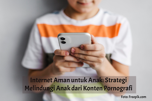 internet aman untuk anak