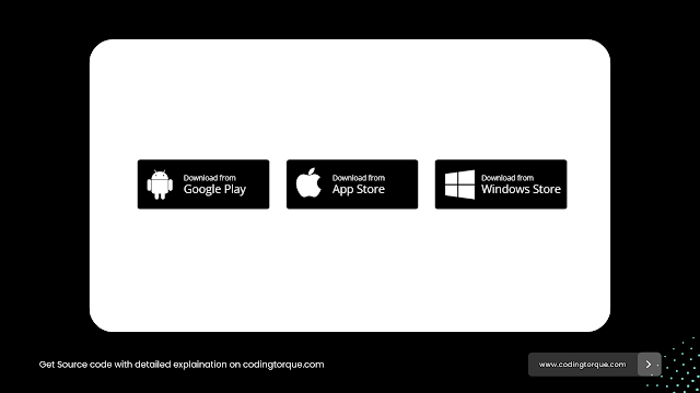 Android, Apple & Windows store download button