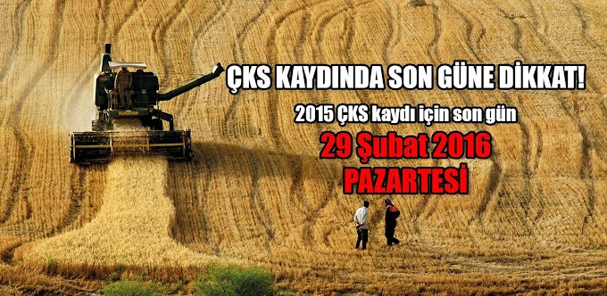 ÇKS kaydında son gün 29 Şubat…