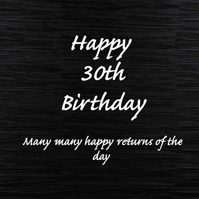 Happy 30th birthday messages