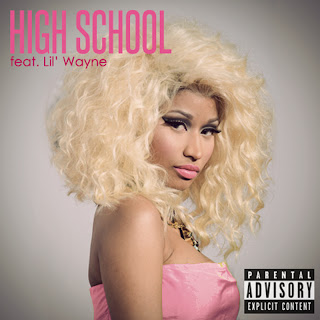 Nicki Minaj High School feat. Lil Wayne Lyrics & Cover