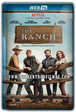 The Ranch 1ª Temporada (2016) Torrent – WEB-Rip 720p Dual Áudio