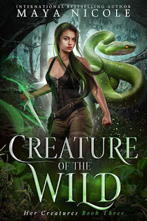 Creature of the Wild by Maya Nicole Creature of the Wild by Maya Nicole