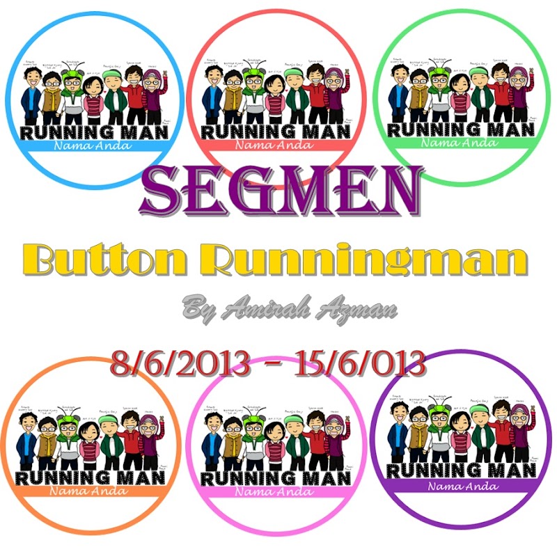 #Segmen Button Runningman by Amirah Azman