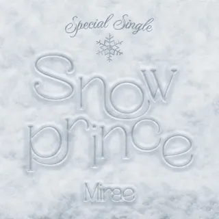 MIRAE - Snow Prince