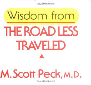 Wisdom from the Road Less Traveled