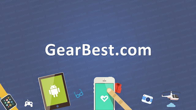 لما يجب عليك إختيار موقع Gearbest كموقعك المفضل للشراء من الأنترنت ؟ 