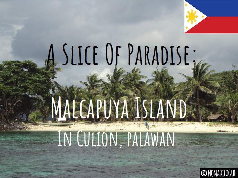 A Slice Of Paradise: Malcapuya Island in Culion, Palawan