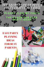 The Secret Life of Pets 2 Party Craft Ideas