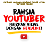 Rahsia Youtuber Naikkan Views Dengan Headline | Hafiz Mansor