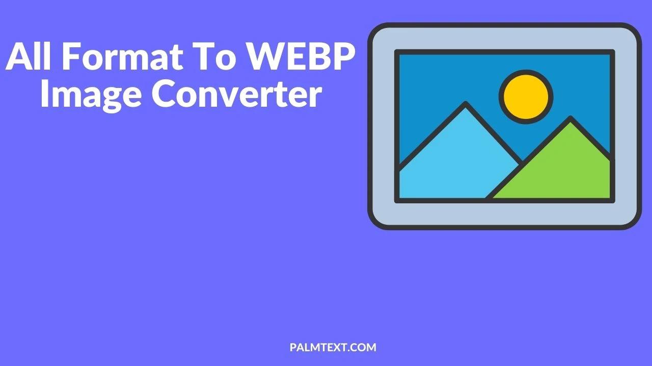 ll-format-to-webp-image-converter