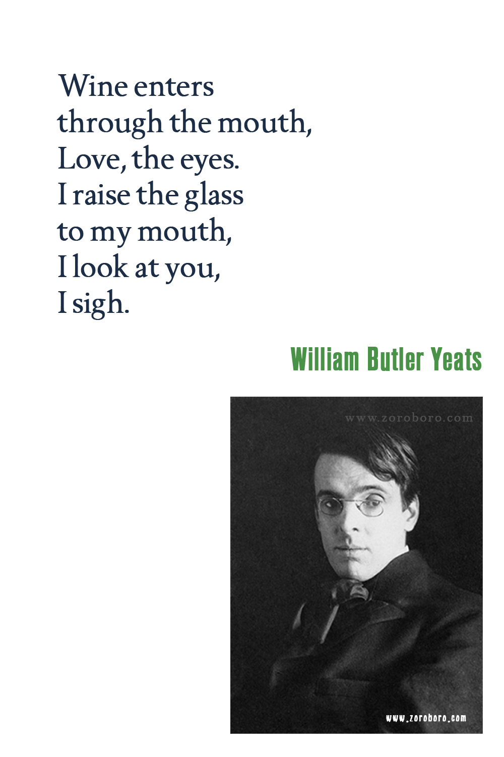 William Butler Yeats Quotes, William Butler Yeats Poems, William Butler Yeats Books Quotes, Poetry, William Butler Yeats Pictures, W. B. Yeats Quotes.