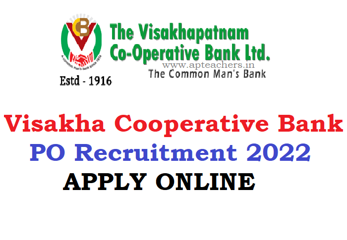 VCBL Visakha Cooperative Bank PO Recruitment 2022 APPLY 30 Probationary Officers Online Now