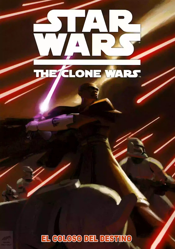 Star Wars. The Clone Wars: The Colossus of Destiny (Comics | Español)