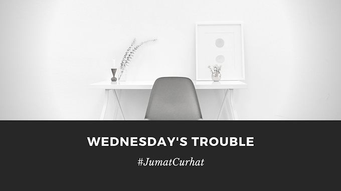 Wednesday's Trouble