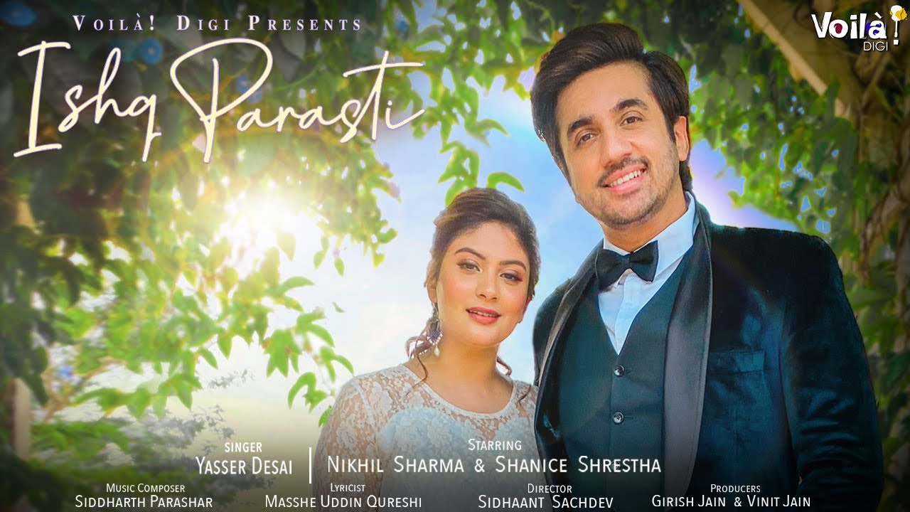 Ishq Parasti Lyrics Yasser Desai