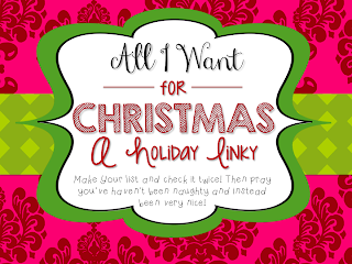 http://shenanigansinsecond.blogspot.com/2013/12/all-i-want-for-christmasa-holiday-linky.html