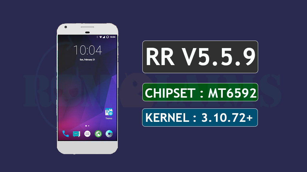 [Bugless] [MT6592] [5.1.1] Resurrection Remix LP v5.5.9 Rom For MT6592 || Kernel 3.10.72+ LP