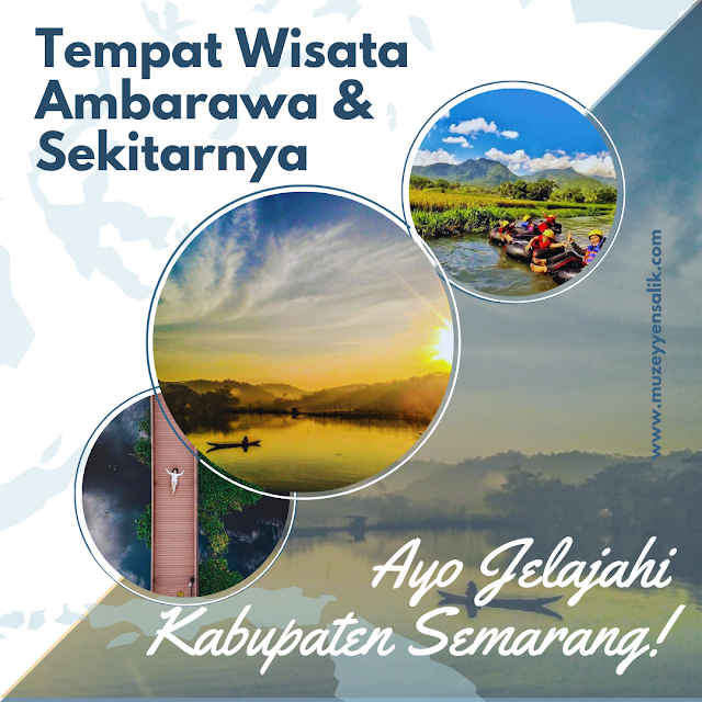 Tempat wisata ambarawa dan sekitarnya