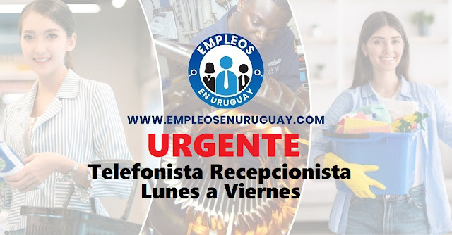 URGENTE Telefonista Recepcionista - Lunes a Viernes