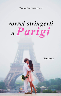 vorrei stringerti a parigi carragh sheridan