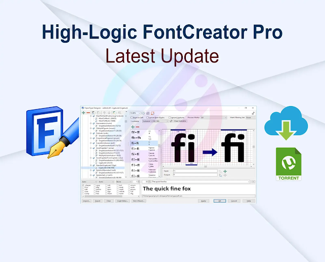 High-Logic FontCreator Pro v15.0.0.2934 (x64) + Fix Latest Update
