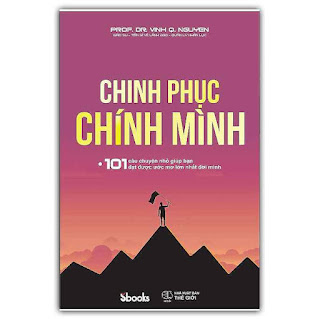 CHINH PHỤC CHÍNH MÌNH - Giáo sư-Tiến sĩ Nguyễn Quang Vịnh ebook PDF-EPUB-AWZ3-PRC-MOBI