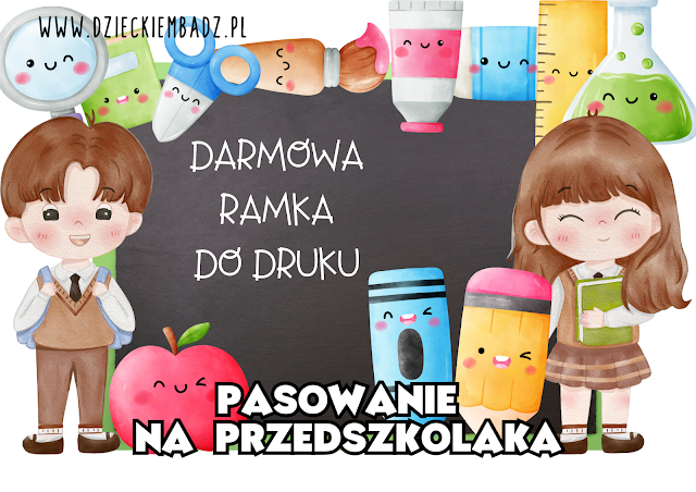 pasowanie na przedszkolaka ramka do druku