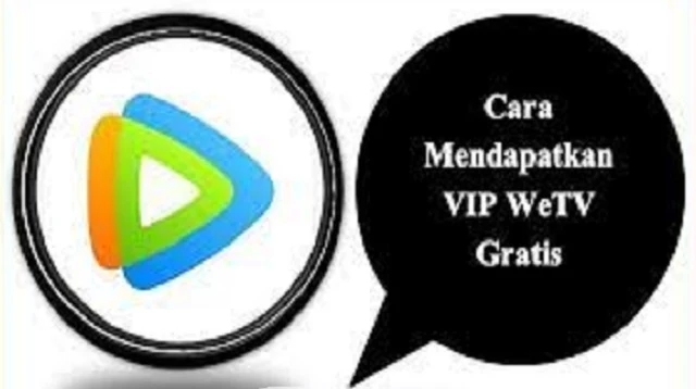 Akun VIP WeTV Gratis