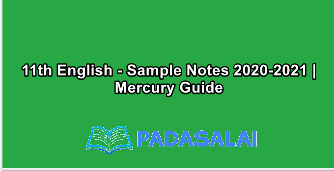11th English - Sample Notes 2020-2021 | Mercury Guide
