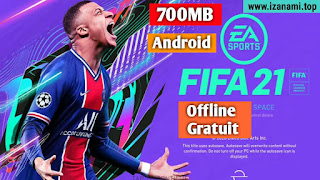 Téléchargez et installez FIFA 21 ANDROID OFFLINE NOUVEAU MENU FACE KIT TRANSFERT NEW UPDATE - Gratuit